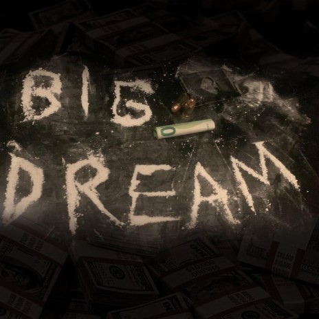 Big Dream ft. jason d parker | Boomplay Music
