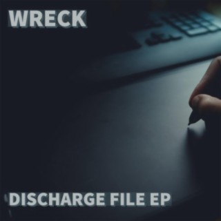 Discharge File EP