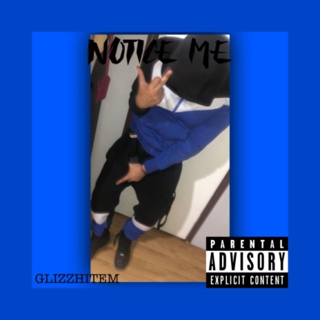 notice me | Boomplay Music