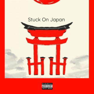 Stuck On Japan