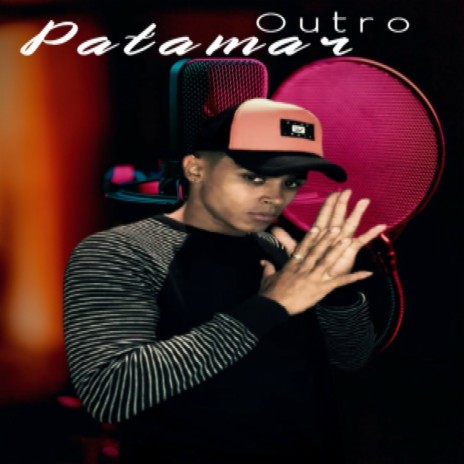 OUTRO PATAMAR | Boomplay Music