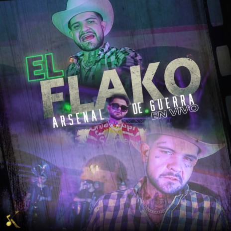 El Flako (En Vivo) | Boomplay Music