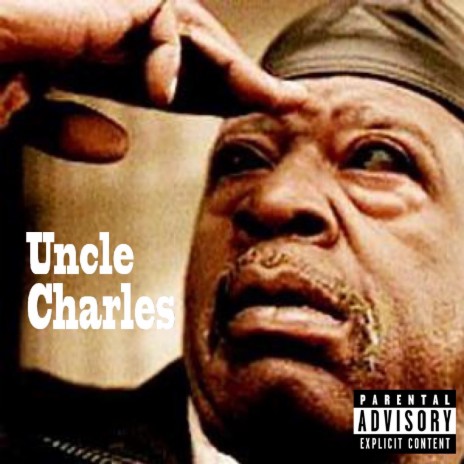 UNCLE CHARLES | Boomplay Music