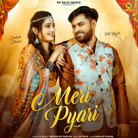 Meri Pyari ft. Meenakshi Panchal | Boomplay Music