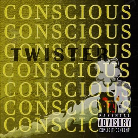 Conscious | Boomplay Music