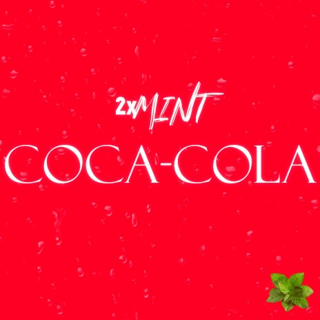 Coca Cola | Boomplay Music