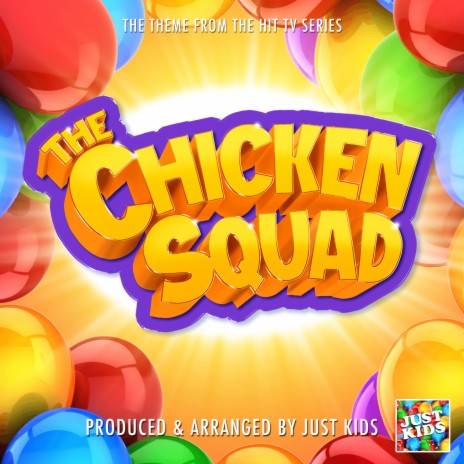 The Chicken Squad Main Theme (From The Chicken Squad)
