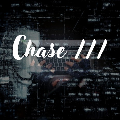 Chase III | Boomplay Music