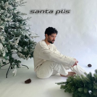 SANTA PLIS lyrics | Boomplay Music