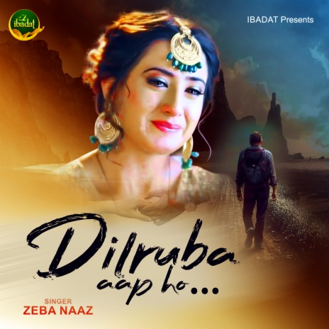 Dilruba Aap Ho | Boomplay Music