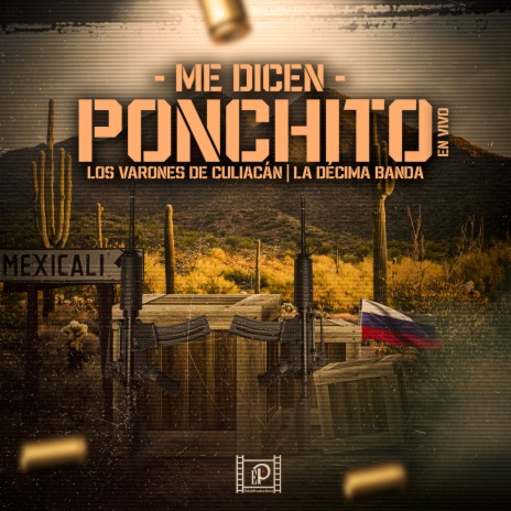 Me Dicen Ponchito (En Vivo) ft. La Decima Banda | Boomplay Music