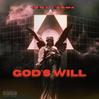 God's Will lyrics | Boomplay Music