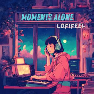 Moments alone