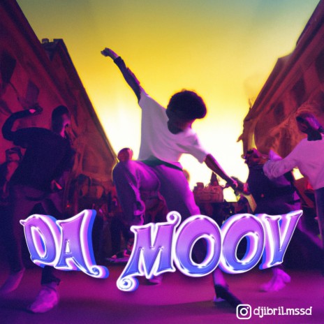 DA MOOV (By iGotYou x Yoko) | Boomplay Music