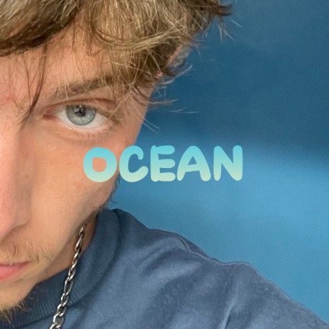 Ocean | Boomplay Music