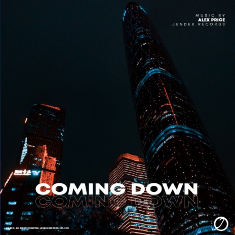 Coming Down | Boomplay Music