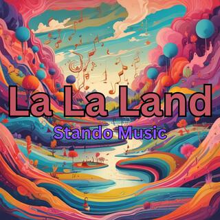 La La Land