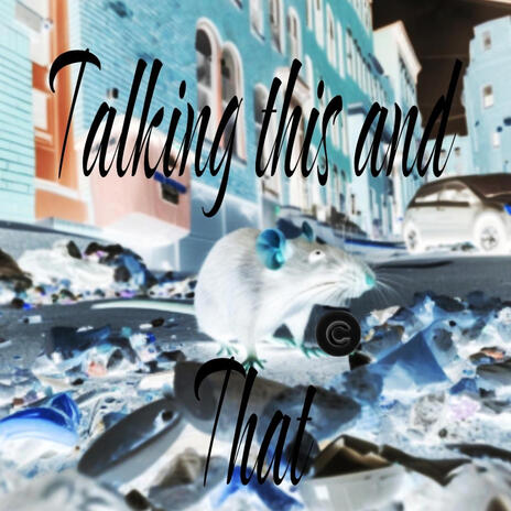 Talking this and That | Boomplay Music