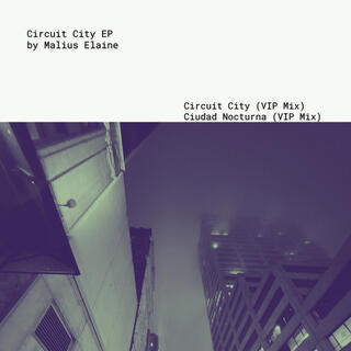 Circuit City (VIP Mix)