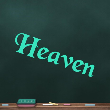 Heaven | Boomplay Music