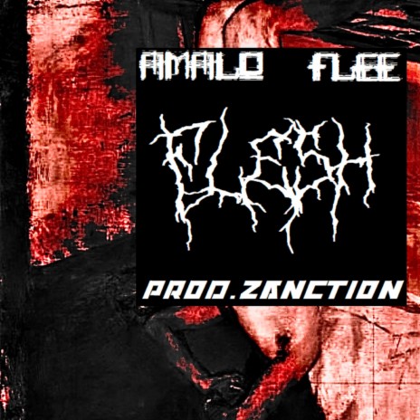 FLESH ft. AMALO & FLEE