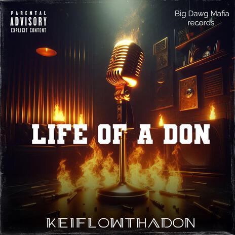 Life of a Don | Boomplay Music