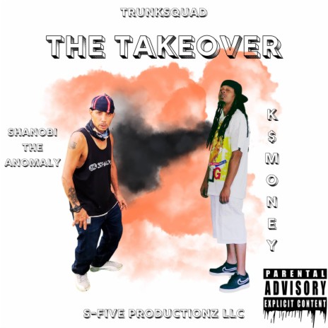 The Takeover ft. Shanobi the Anomaly