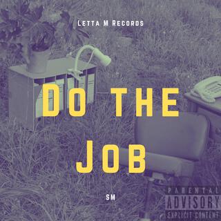 Do The Job