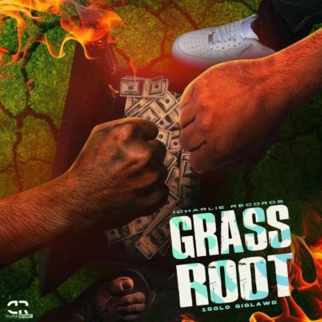Grass Root ft. 1Charlie Records | Boomplay Music