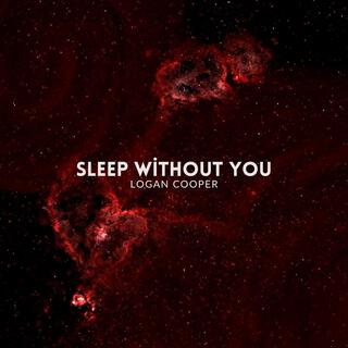 Sleep Without You