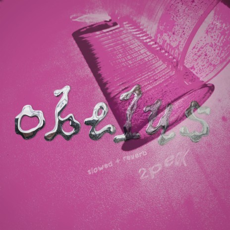 Obelus (Slowed + Reverb) | Boomplay Music