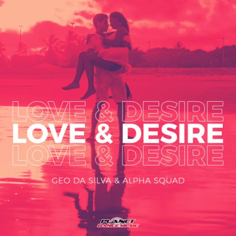 Love & Desire (Instrumental Mix) ft. Alpha Squad