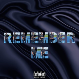 Remember Me