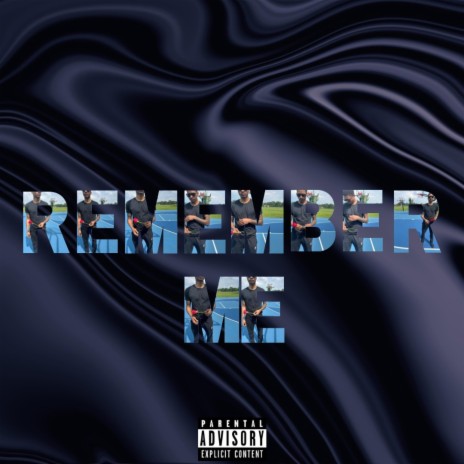 Remember Me | Boomplay Music