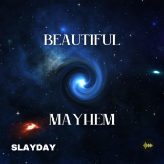 Beautiful Mayhem