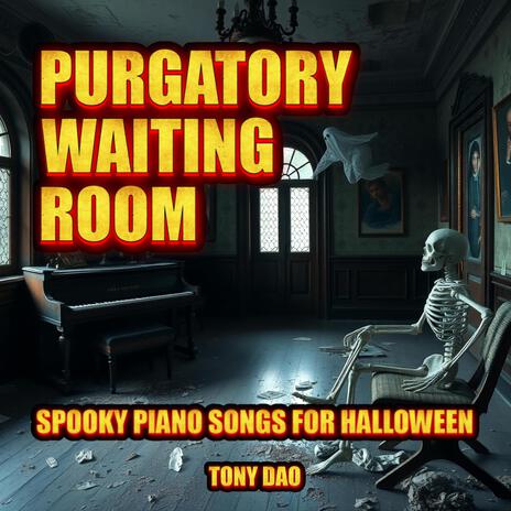 Purgatory Waiting Room | Boomplay Music