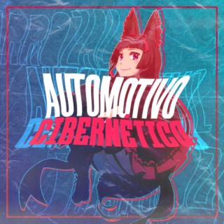 AUTOMOTIVO CIBERNÉTICO