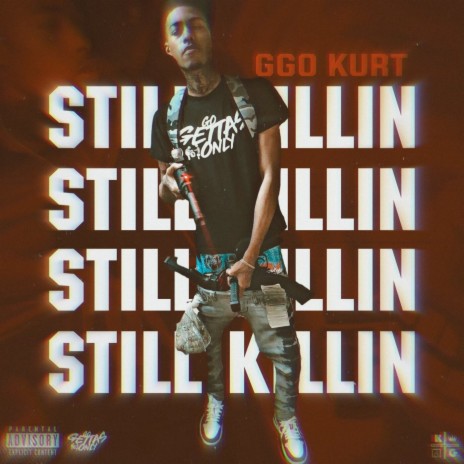 Still Killin | Boomplay Music