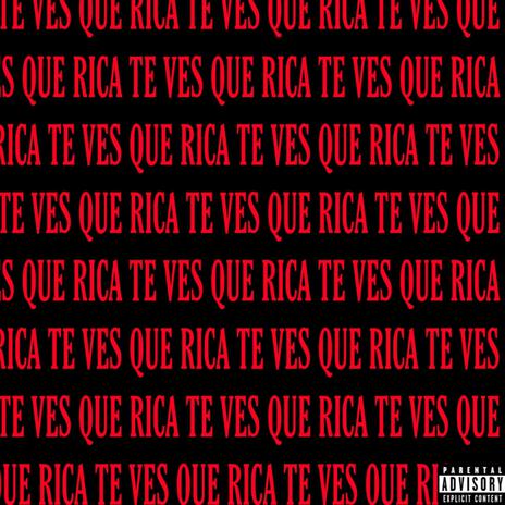 QUE RICA TE VES ft. ONE.B | Boomplay Music