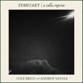 February (A Cello Reprise)