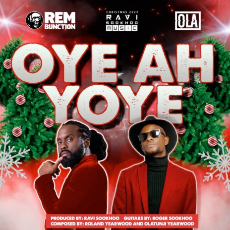 Oye Ah Yoye ft. Olatunji | Boomplay Music