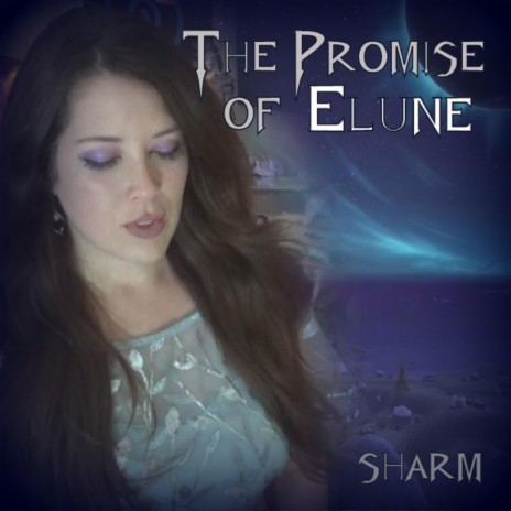 The Promise of Elune | Boomplay Music