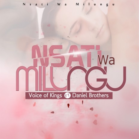 Nsati Wa Milungu ft. DANIEL BROTHERS | Boomplay Music