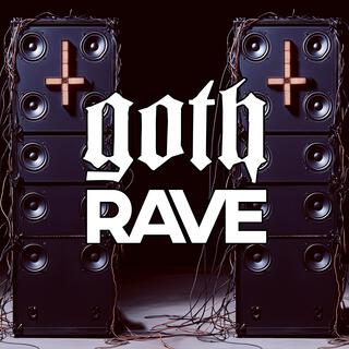 Goth Rave