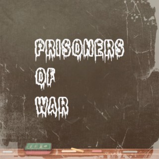 Prisoners Of War