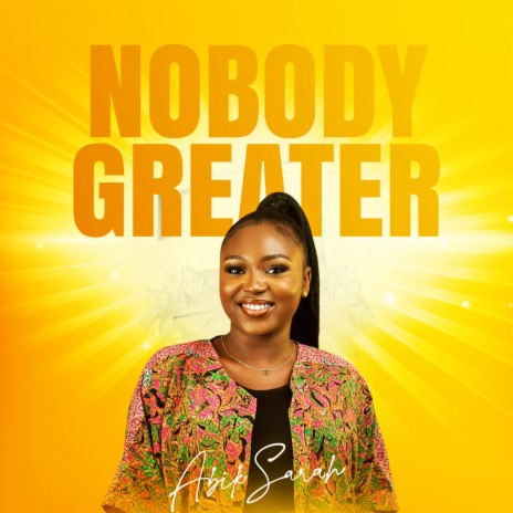 NOBODY GREATER | Boomplay Music