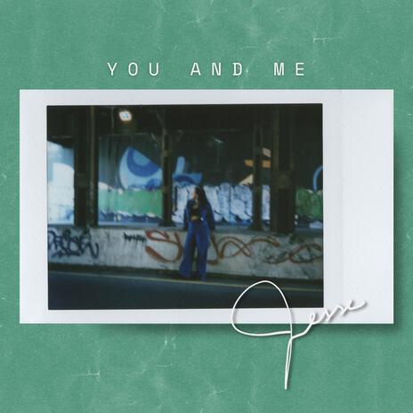 You&Me | Boomplay Music