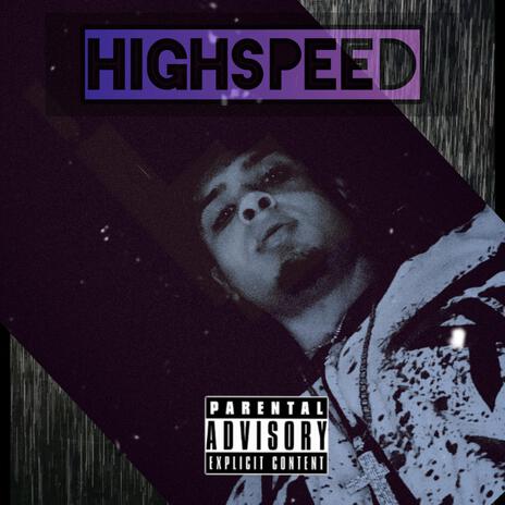 Highspeed