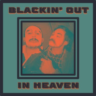 Blackin' Out in Heaven