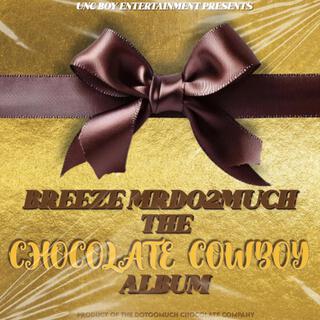 The Chocolate Cowboy Album